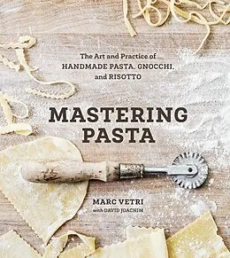 E-Book (epub) Mastering Pasta von Marc Vetri, David Joachim