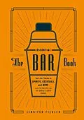 E-Book (epub) The Essential Bar Book von Jennifer Fiedler, Editors of PUNCH