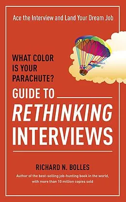 E-Book (epub) What Color Is Your Parachute? Guide to Rethinking Interviews von Richard N. Bolles
