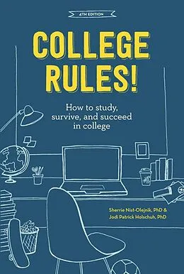 E-Book (epub) College Rules!, 4th Edition von Sherrie Nist-Olejnik, Jodi Patrick Holschuh