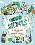 E-Book (epub) Hello, Bicycle von Anna Brones