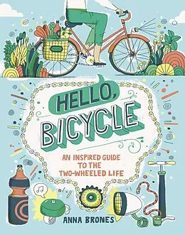 E-Book (epub) Hello, Bicycle von Anna Brones