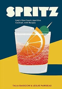 E-Book (epub) Spritz von Talia Baiocchi, Leslie Pariseau, Editors of PUNCH