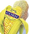 E-Book (epub) Totally Corn Cookbook von Helene Siegel, Karen Gillingham