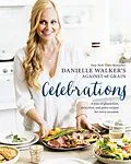 E-Book (epub) Danielle Walker's Against All Grain Celebrations von Danielle Walker