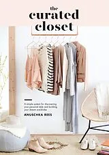 Kartonierter Einband The Curated Closet von Anuschka Rees