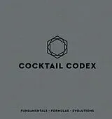 Fester Einband Cocktail Codex von Alex Day, David Kaplan, Nick Fauchald