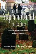 E-Book (epub) Putting the Supernatural in Its Place von Thomas Jeannie Banks Thomas