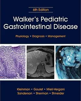 E-Book (epub) Walker's Pediatric Gastrointestinal Disease von 