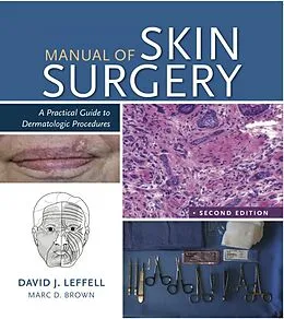 E-Book (epub) Manual of Skin Surgery von Md David J. Leffell, Md Marc D. Brown