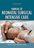 E-Book (epub) Manual of Neonatal Surgical Intensive Care von 
