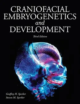 E-Book (epub) Craniofacial Embryogenetics and Development von Geoffrey H. Sperber, Steven M. Sperber