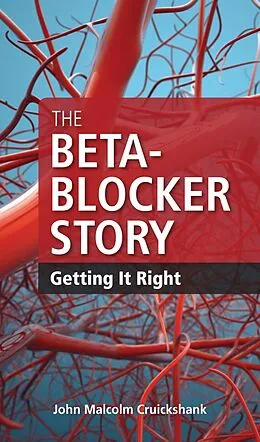 E-Book (epub) The Beta-Blocker Story von Md John Malcolm Cruickshank