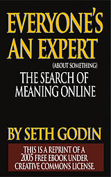 eBook (epub) EVERYONE IS AN EXPERT (about something) de Seth Godin