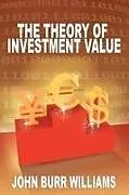 Kartonierter Einband The Theory of Investment Value von John Burr Williams