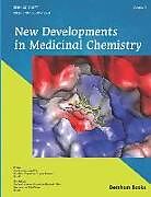 Kartonierter Einband New Developments in Medicinal Chemistry von Carlos Henrique Tomich D Paula Da Silva, Carlton Anthony Taft
