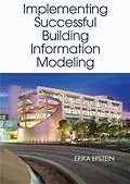 E-Book (pdf) Implementing Successful Building Information Modeling von Erika Epstein