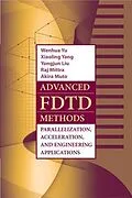 E-Book (pdf) Advanced FDTD Methods von Wenhua Yu