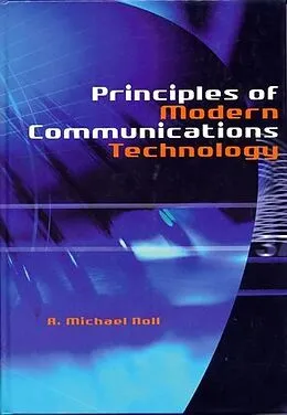 E-Book (pdf) Principles of Modern Communications Technology von A. Michael Noll