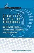 E-Book (pdf) Cognitive Radio Techniques von Kandeepan Sithamparanathan