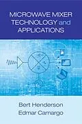 E-Book (pdf) Microwave Mixer Technology and Applications von Bert Henderson