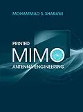 E-Book (pdf) Printed MIMO Antenna Engineering von Mohammad S. Sharawi