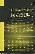Fester Einband Elec Warfare Recvrs & Recv.Sys von Richard A. Poisel