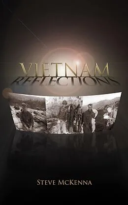 E-Book (epub) Vietnam Reflections von Steve McKenna