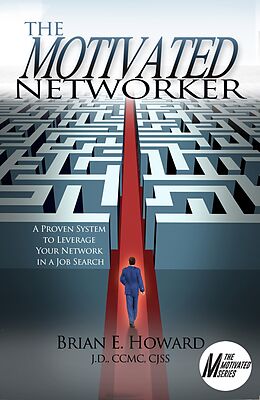 eBook (epub) Motivated Networker de Brian E. Howard