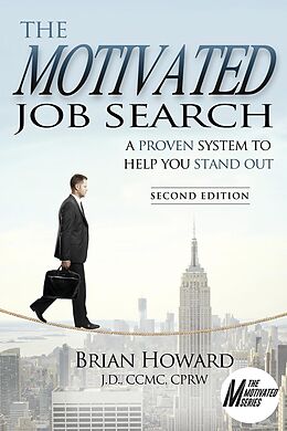eBook (epub) Motivated Job Search: 2nd Edition de Brian E. Howard