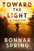 E-Book (epub) Toward the Light von Bonnar Spring