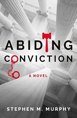 E-Book (epub) Abiding Conviction von Stephen M. Murphy