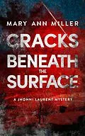 E-Book (epub) Cracks Beneath the Surface von Mary Ann Miller
