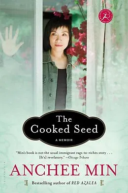 E-Book (epub) The Cooked Seed von Anchee Min