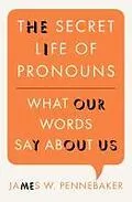E-Book (epub) The Secret Life of Pronouns von James W. Pennebaker