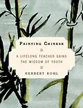 E-Book (epub) Painting Chinese von Herbert Kohl