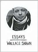 Fester Einband Essays von Wallace Shawn