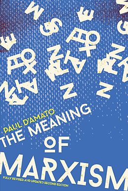 E-Book (epub) The Meaning of Marxism von Paul D'Amato