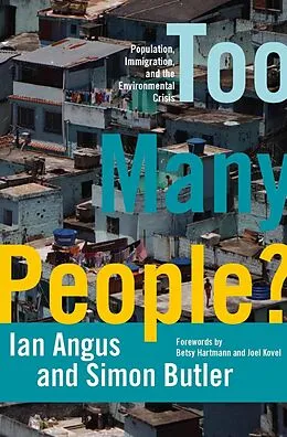 E-Book (epub) Too Many People? von Ian Angus, Simon Butler
