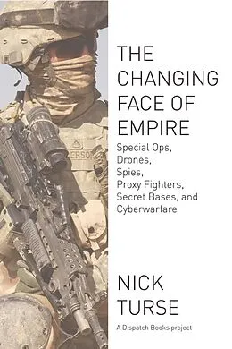 E-Book (epub) The Changing Face of Empire von Nick Turse