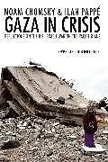 Kartonierter Einband Gaza in Crisis von Noam Chomsky, Ilan Pappé