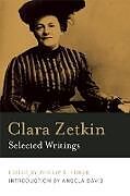 Couverture cartonnée Clara Zetkin: Selected Writings de Zetkin Clara