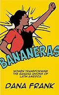E-Book (epub) Bananeras von Dana Frank