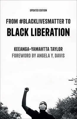 E-Book (epub) From #BlackLivesMatter to Black Liberation von Keeanga-Yamahtta Taylor