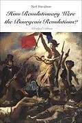 E-Book (epub) How Revolutionary Were the Bourgeois Revolutions? (Abridged Edition) von Neil Davidson