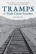 E-Book (epub) Tramps & Trade Union Travelers von Kim Moody