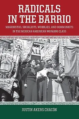 E-Book (epub) Radicals in the Barrio von Justin Akers Chacón