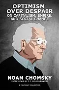 E-Book (epub) Optimism over Despair von Noam Chomsky, C. J. Polychroniou