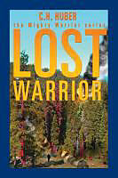Kartonierter Einband Lost Warrior - The Mighty Warrior Series - Volume II von C. H. Huber