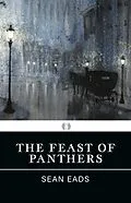 E-Book (epub) Feast of Panthers von Sean Eads